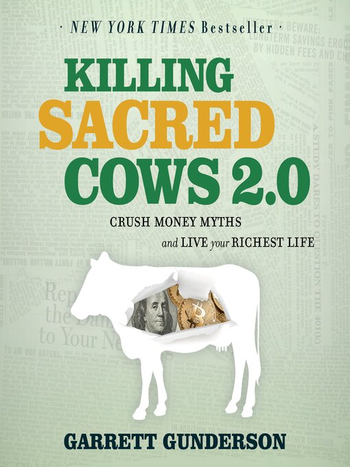 Title details for Killing Sacred Cows 2.0 by Garrett Gunderson - Available